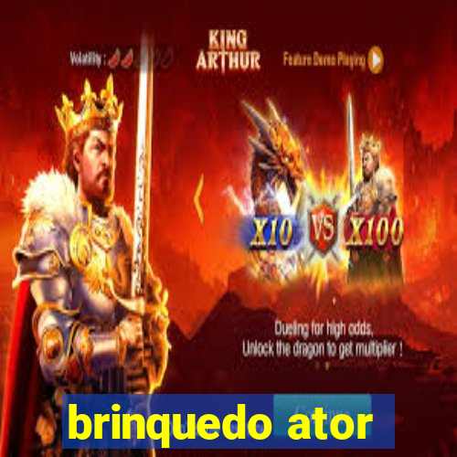 brinquedo ator